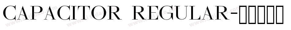 Capacitor regular字体转换